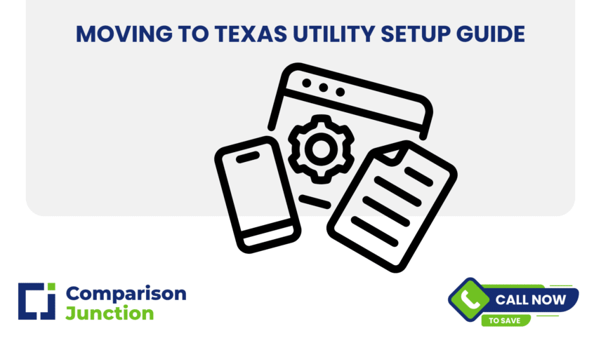 moving to Texas utility setup guide